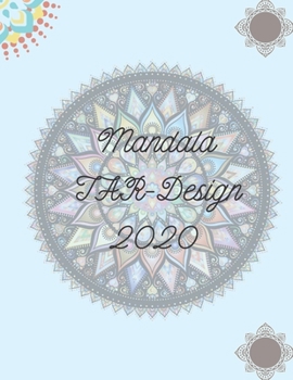 Paperback Mandala TAR-Design 2020: > Coloring Book for Adults 49 Unique Mandalas to Color. > Coloring with Anti-Stress Effect - Mandala Coloring Book for Book