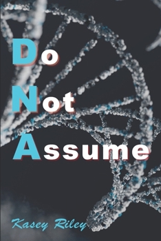 Paperback Do Not Assume Book