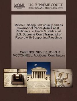 Paperback Milton J. Shapp, Individually and as Governor of Pennsylvania et al., Petitioners, V. Frank G. Zarb et al. U.S. Supreme Court Transcript of Record wit Book