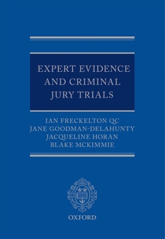 Hardcover Expert Evidence and Criminal Jury Trials Book