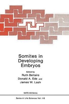 Hardcover Somites in Developing Embryos Book