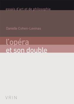 Paperback L'Opera Et Son Double [French] Book
