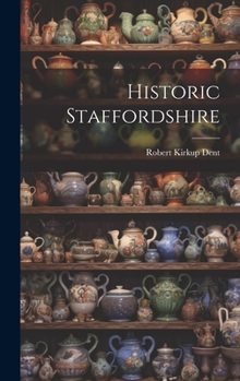 Hardcover Historic Staffordshire Book
