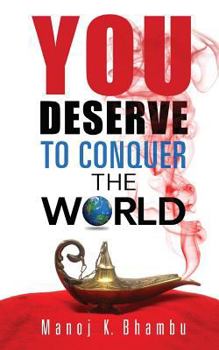 Paperback You Deserve to Conquer the World Book