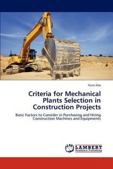 Paperback Criteria for Mechanical Plants Selection in Construction Projects Book