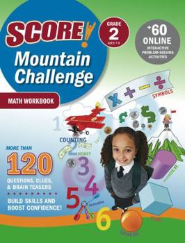 Paperback SCORE! Mountain Challenge Math Workbook, Grade 2 (Ages 7-8) Book