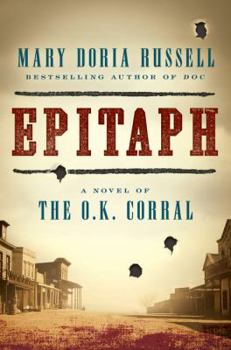 Hardcover Epitaph: A Novel of the O.K. Corral Book