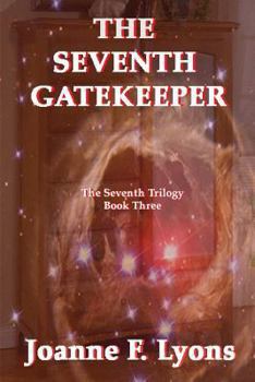 Paperback The Seventh Gatekeeper: The Seventh Trilogy Book
