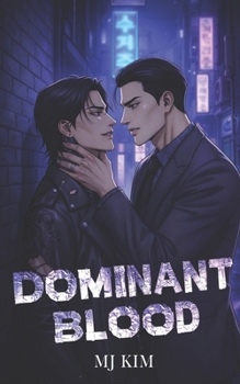 Paperback Dominant Blood: A MM Omegaverse AlphaxAlpha Dark Romance Book