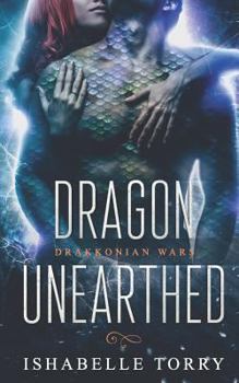 Paperback Dragon Unearthed: A Dragon Shifter Scifi Romance Book