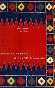 Hardcover Caucasian Carpets and Covers: The Weaving Culture Book