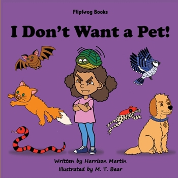 Paperback I Don't Want a Pet! [Large Print] Book