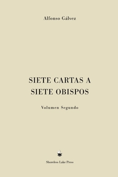 Hardcover Siete Cartas a Siete Obispos: Volumen Segundo [Spanish] Book