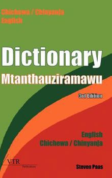 Hardcover Dictionary - Mtanthauziramawu: Chichewa / Chinyanja - English // English - Chichewa / Chinyanja Book