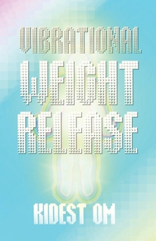 Paperback Vibrational Weight Release Book