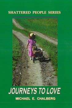 Paperback Journeys to Love - Revised Book