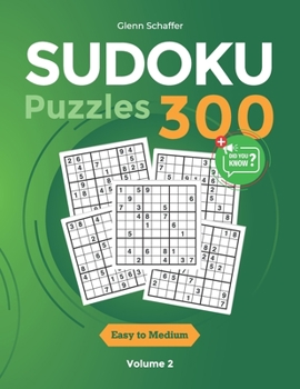 Paperback Sudoku 300+ Puzzles - Easy to Medium: Great Collection of Sudoku Puzzles for Adults to Keep the Brain Sharp Book