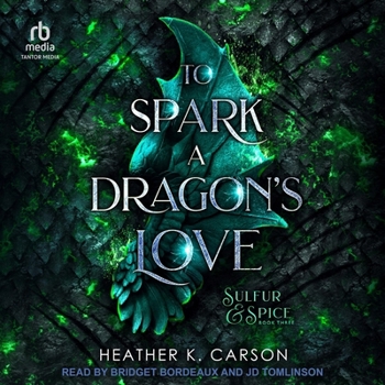 Audio CD To Spark a Dragon's Love Book