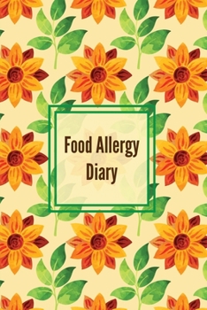 Paperback Food Allergy Diary: Daily Log & Track Symptoms, Allergies Tracker, Book, Record Symptom, Sensitivities Journal Book