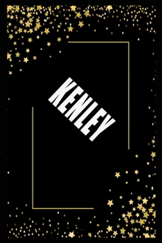 Paperback KENLEY (6x9 Journal): Lined Writing Notebook with Personalized Name, 110 Pages: KENLEY Unique personalized planner Gift for KENLEY Golden Jo Book