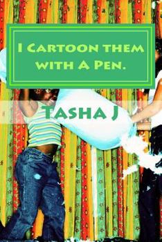 Paperback I Cartoon them with A Pen.: toon them Book