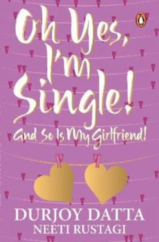 Paperback Ohh Yes, I'm Single Book
