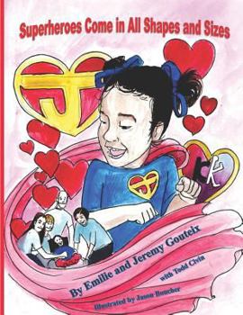 Paperback Superheroes Come in All Shapes and Sizes Book