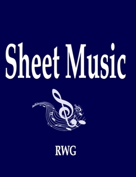 Sheet Music: 150 Pages 8.5" X 11"
