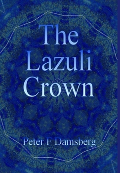 Hardcover The Lazuli Crown Book