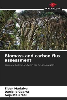 Paperback Biomass and carbon flux assessment Book