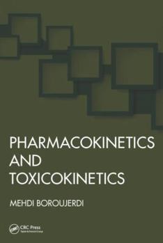 Hardcover Pharmacokinetics and Toxicokinetics Book