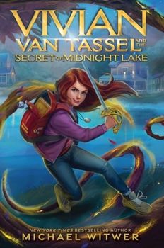 Hardcover Vivian Van Tassel and the Secret of Midnight Lake Book