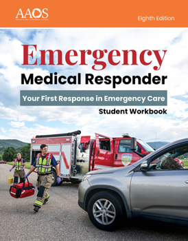 Paperback Emergency Medical Responder: Your First Response in Emergency Care Student Workbook Book