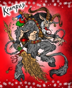 Paperback Krampus: A Composition Journal Notebook Featuring Your Favorite Christmas Holiday Naughty List Snatcher Book