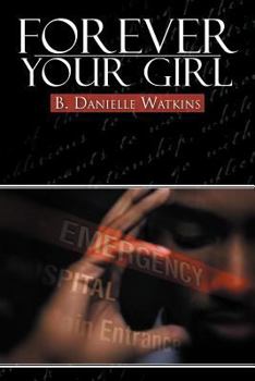 Paperback Forever Your Girl: Book Three in the No Other Man Three Part Tragedy Book