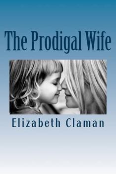 Paperback The Prodigal Wife Book