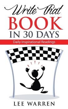 Paperback Write That Book in 30 Days: Daily Inspirational Readings Book