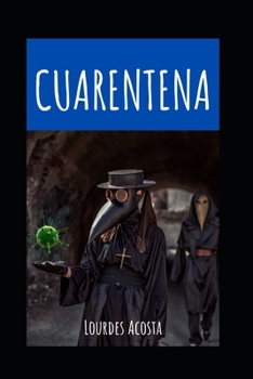 Paperback Cuarentena [Spanish] Book