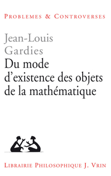 Paperback Du Mode d'Existence Des Objets de la Mathematique [French] Book