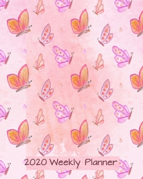 Paperback 2020 Weekly Planner: A Butterfly Monthly and Yearly Calendar Book