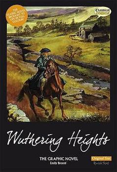 Wuthering Heights: The Graphic Novel