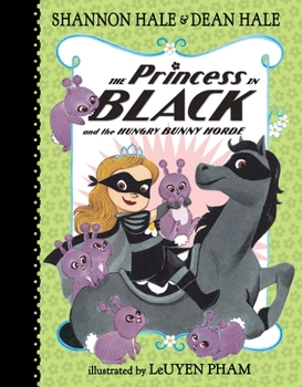 Hardcover The Princess in Black and the Hungry Bunny Horde Book