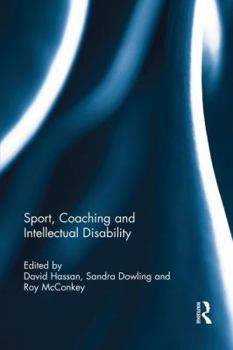 Paperback Sport, Coaching and Intellectual Disability Book