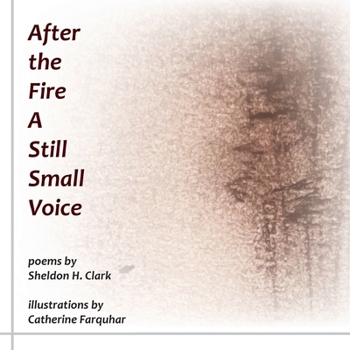 Paperback After the Fire A Still Small Voice Book