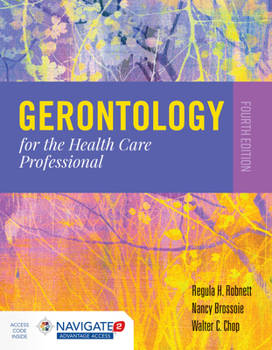 Paperback Gerontology for the Health Care Professional: . Book