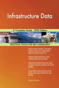 Paperback Infrastructure Data A Complete Guide - 2020 Edition Book