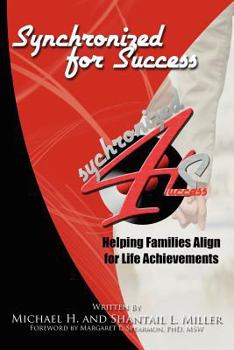 Synchronized for Success: Helping Families Align for Life Achievements