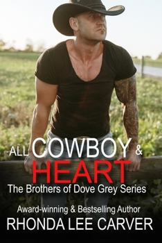 Paperback All Cowboy and Heart Book