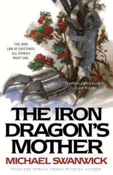 Hardcover The Iron Dragon's Mother Book