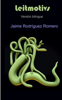 Leitmotivs: Versión bilingue)